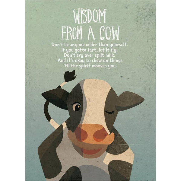 Wisdom From A Cow, Birthday Card