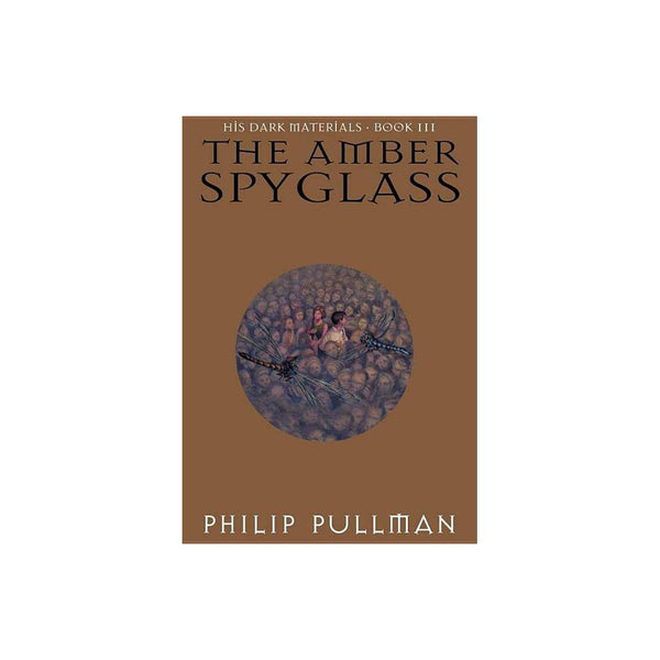 His Dark Materials: His Dark Materials: the Amber Spyglass (Book 3) (Hardcover)