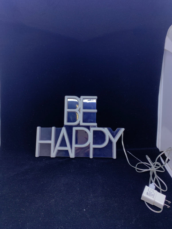 "BE HAPPY" LED LIGHT UP SIGN.
