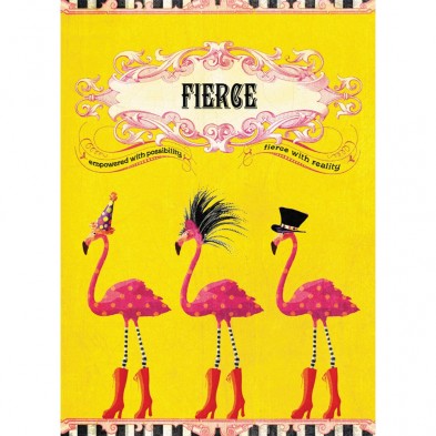 Fierce, Birthday Card