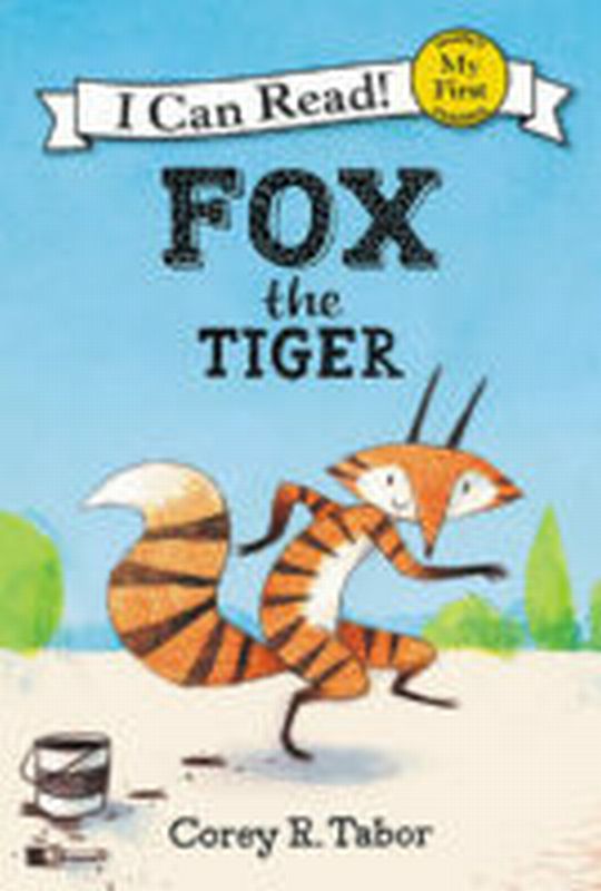 My First I Can Read!-Fox the Tiger: Fox the Tiger -