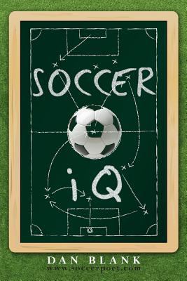 Soccer IQ: Things That Smart Players Do, Vol.